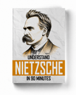 Understand Nietzsche in 90 Minutes